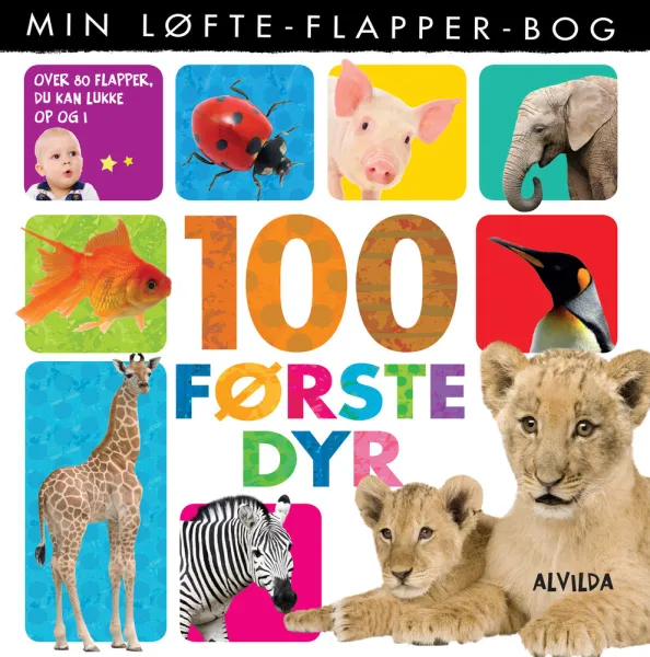 My lift-the-flap book - 100 first animals